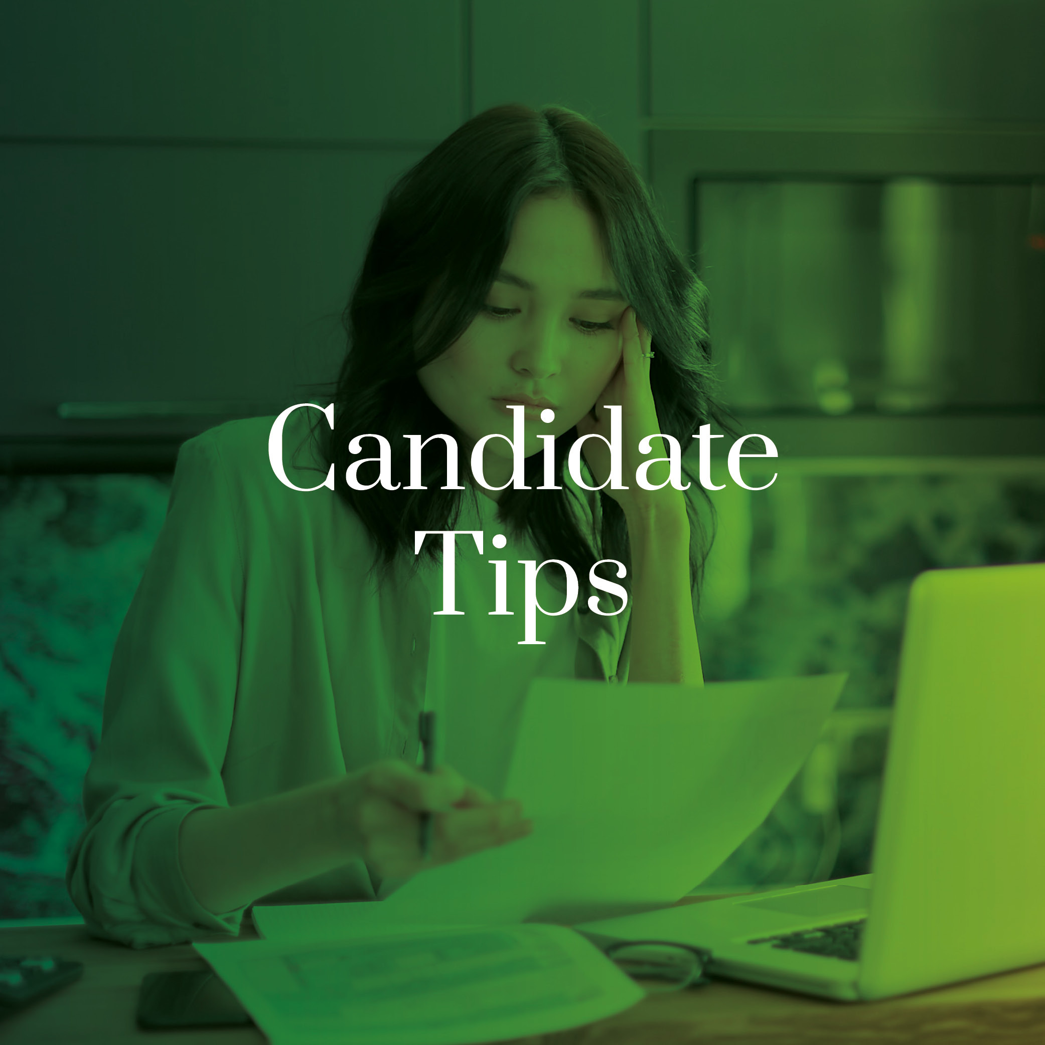 Candidates Tips