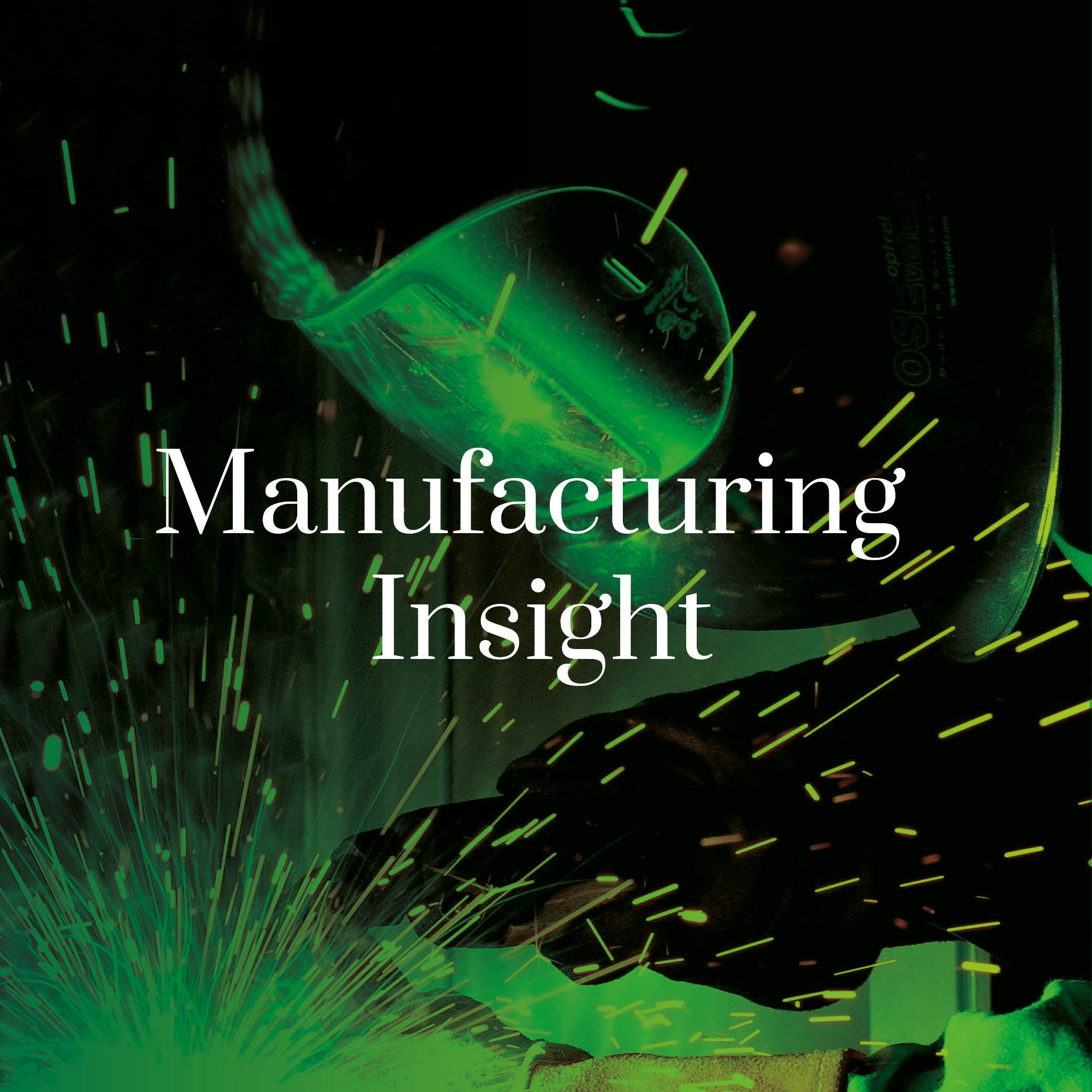 Manufacturing Insight
